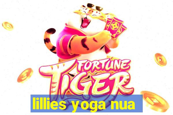 lillies yoga nua