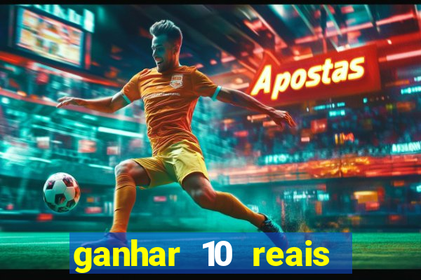 ganhar 10 reais agora no pix
