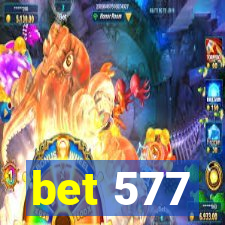bet 577