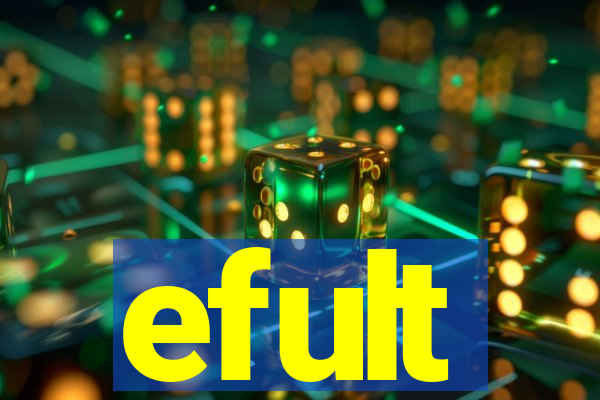 efult