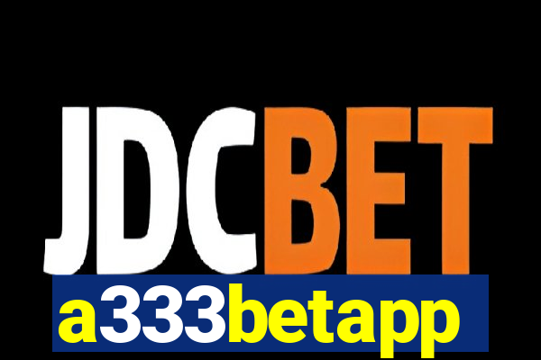 a333betapp