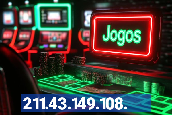 211.43.149.108.