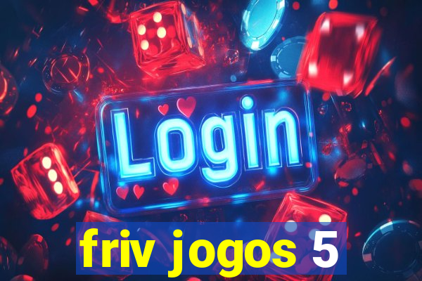 friv jogos 5