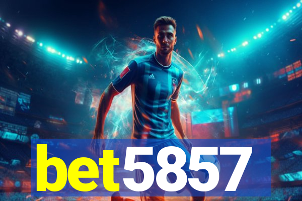 bet5857