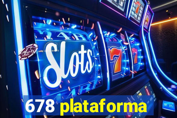 678 plataforma