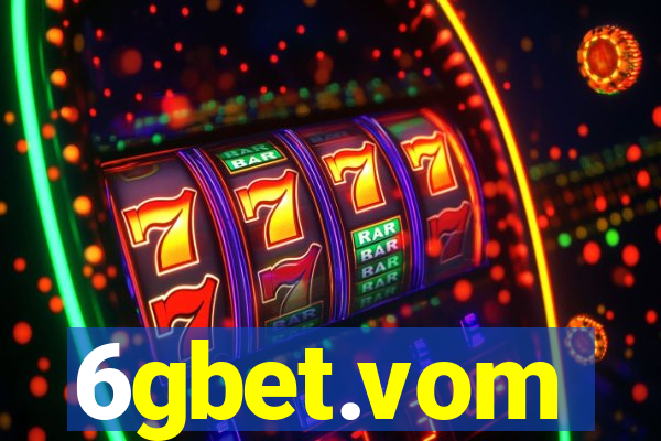 6gbet.vom
