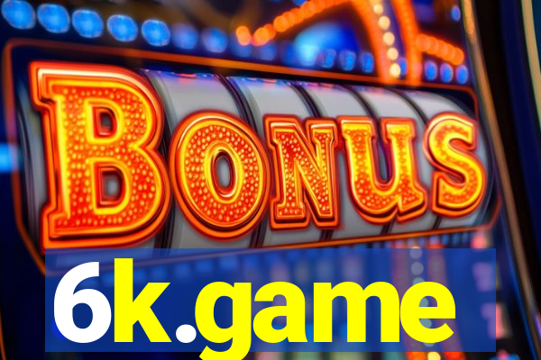 6k.game