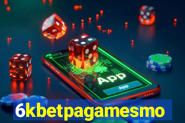 6kbetpagamesmo