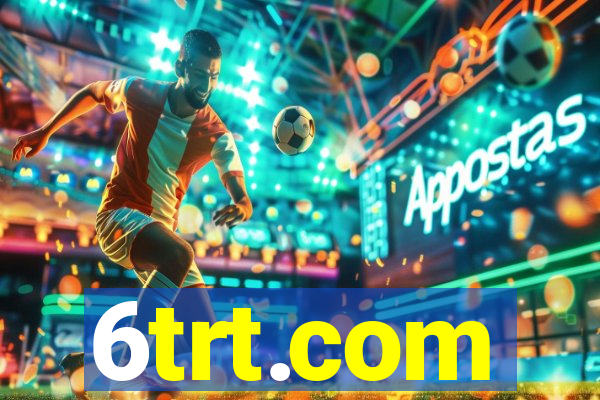 6trt.com
