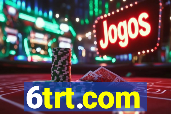 6trt.com