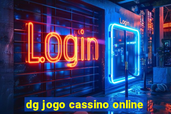 dg jogo cassino online