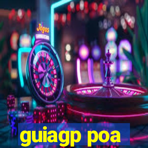 guiagp poa