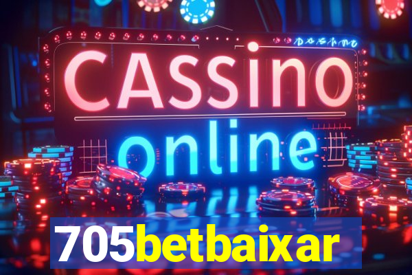 705betbaixar