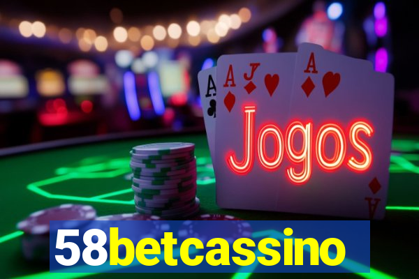 58betcassino