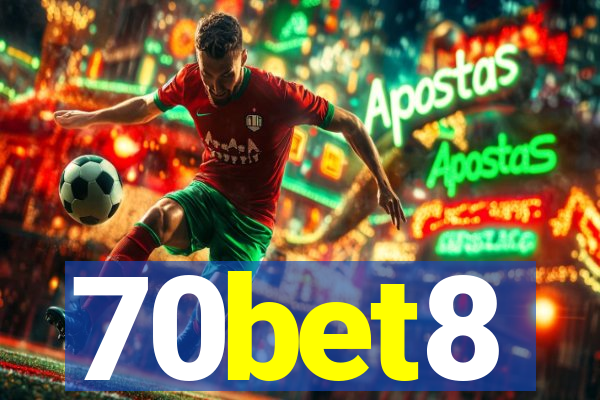 70bet8