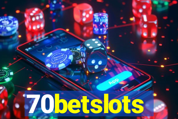 70betslots