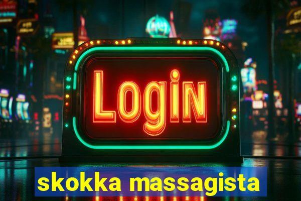 skokka massagista