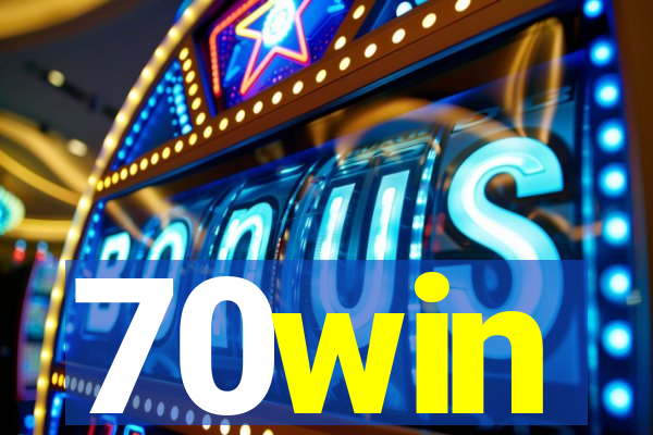 70win