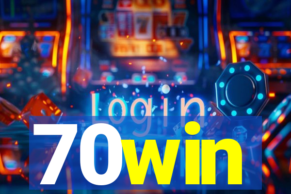 70win