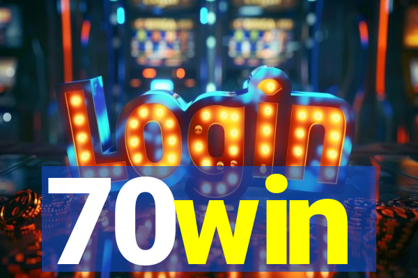 70win