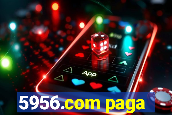5956.com paga