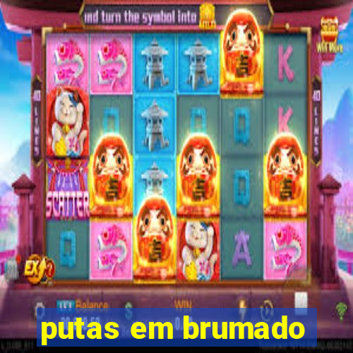 putas em brumado