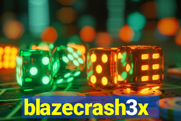 blazecrash3x