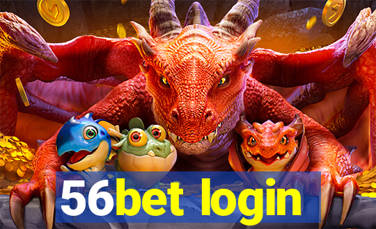 56bet login