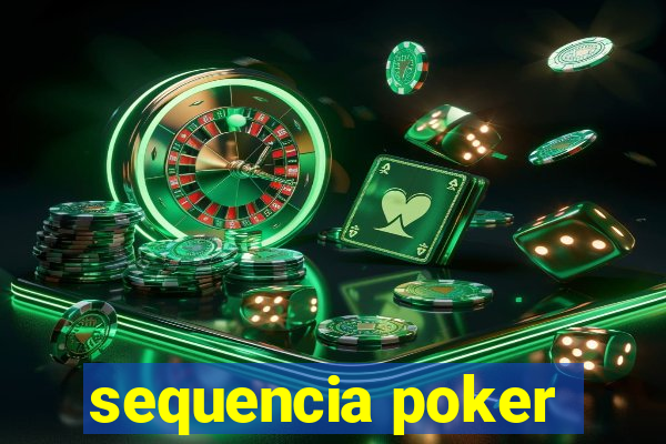 sequencia poker
