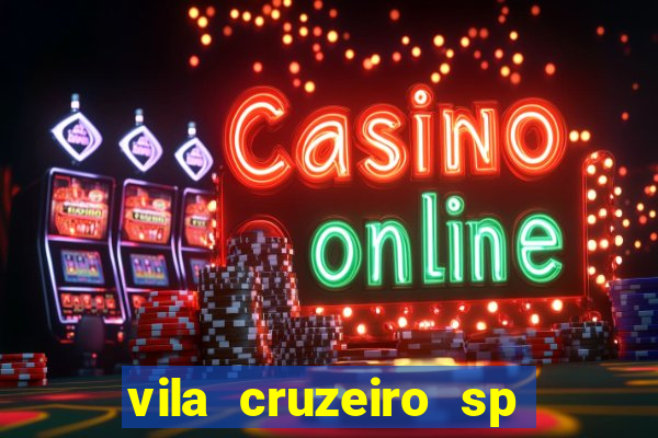vila cruzeiro sp é perigoso
