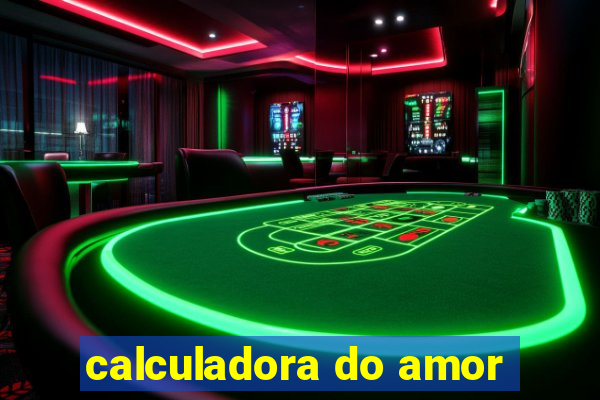 calculadora do amor