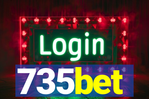 735bet