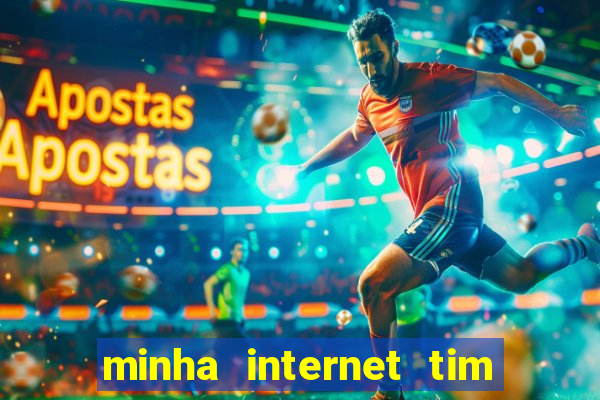minha internet tim beta acabou como contratar mais