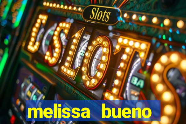 melissa bueno privacy vazado