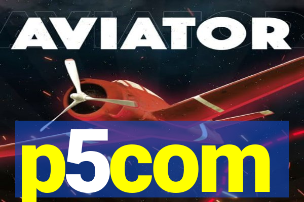 p5com