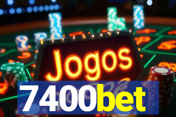 7400bet