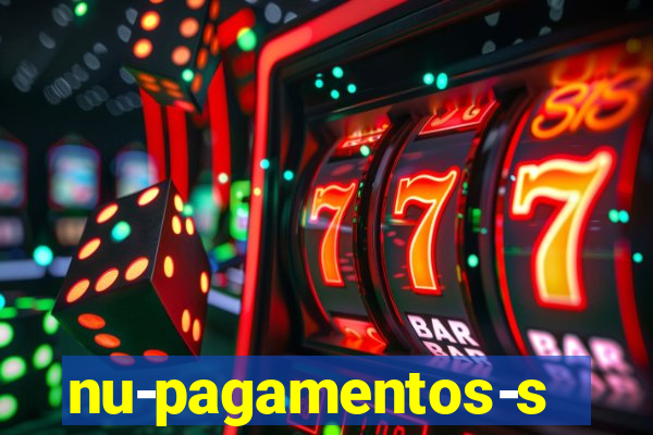 nu-pagamentos-s-a