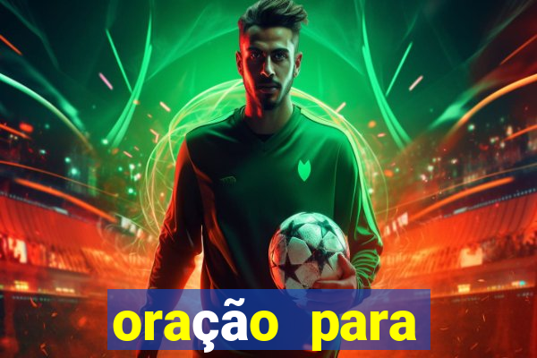 oração para destravar a vida e prosperar