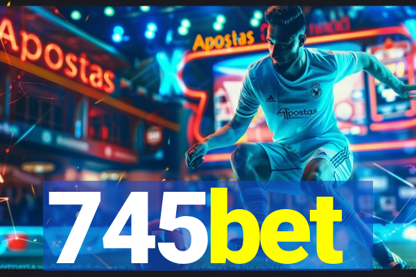 745bet