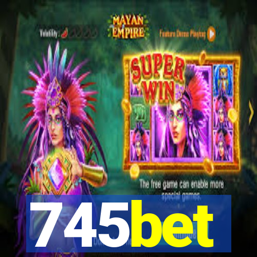 745bet