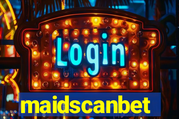 maidscanbet