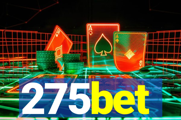 275bet
