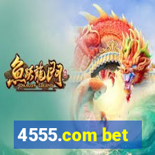4555.com bet