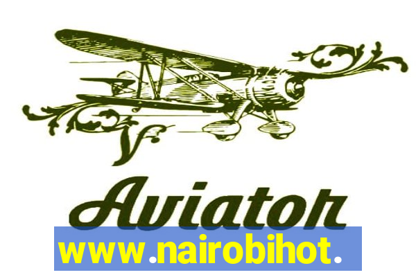 www.nairobihot.com