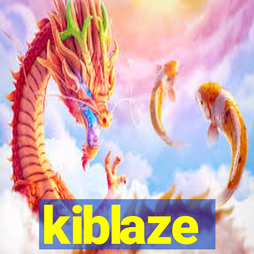 kiblaze