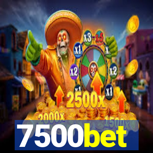 7500bet