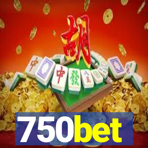 750bet