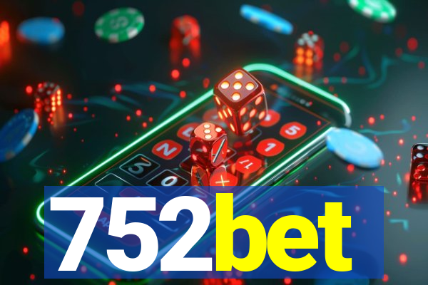 752bet