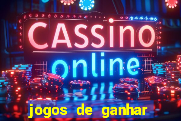 jogos de ganhar dinheiro sem precisar depositar nada
