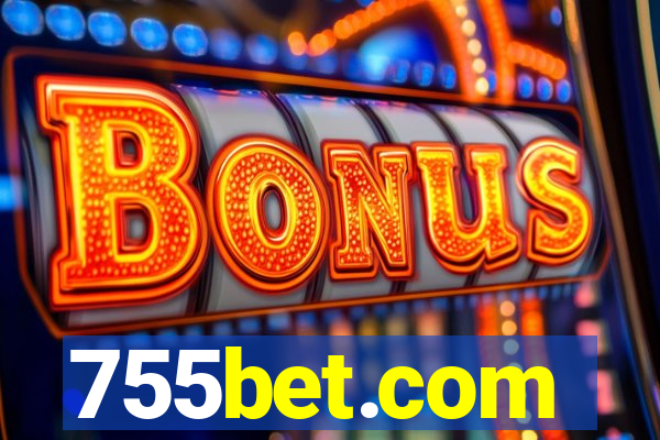 755bet.com